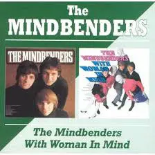 The Mindbenders - The Mindbenders/With Woman In Mind