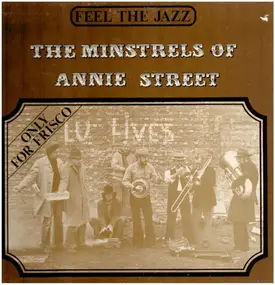 The Minstrels Of Anniestreet - Feel The Jazz