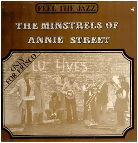The Minstrels Of Anniestreet - Feel The Jazz
