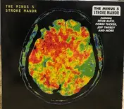The Minus 5 - Stroke Manor