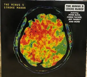 The Minus 5 - Stroke Manor