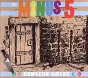 The Minus 5 - Dungeon Golds