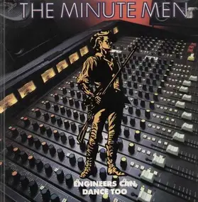 The Minute Men - Engineers Can Dance Too