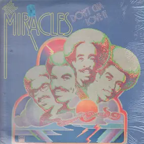 The Miracles - Don't Cha Love It