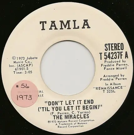 The Miracles - Don't Let It End ('Til You Let It Begin)