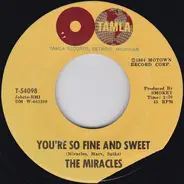 The Miracles - I Like It Like That / You're So Fine And Sweet