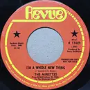 7inch Vinyl Single - The Mirettes - I'm A Whole New Thing / First Love