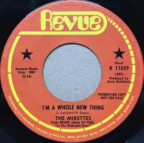 The Mirettes - I'm A Whole New Thing / First Love