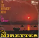 7inch Vinyl Single - The Mirettes - In The Midnight Hour / To Love Somebody