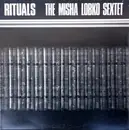 LP - The Misha Lobko Sextet - Rituals