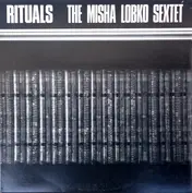 The Misha Lobko Sextet