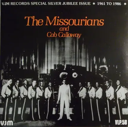 The Missourians / Cab Calloway And His Orchestra - The Missourians And Cab Calloway