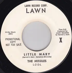 The Missiles - Little Mary