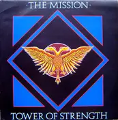 Mission - Tower Of Strength