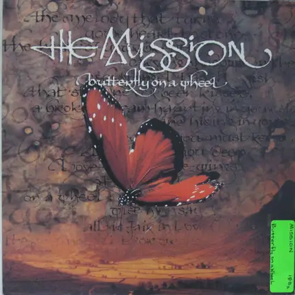 The Mission - Butterfly On A Wheel