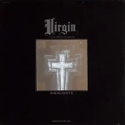 The Mission - Highlights From The Rock Opera "Virgin"