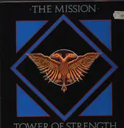 The Mission - Tower Of Strength