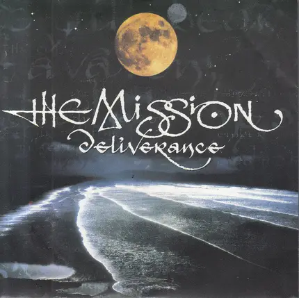 The Mission - Deliverance