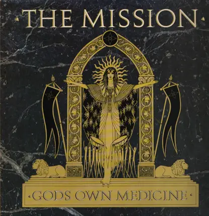 The Mission - God's Own Medicine