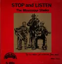 LP - The Mississippi Sheiks - Stop And Listen