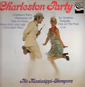 The Mississippi-Stompers - Charleston Party