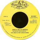 7inch Vinyl Single - The Mistletoe Disco Band - Jingle Bells / Santa Claus Is Coming To Town