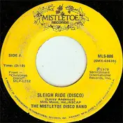The Mistletoe Disco Band - Sleigh Ride / Little Drummer Boy