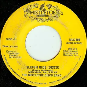 The Mistletoe Disco Band - Sleigh Ride / Little Drummer Boy