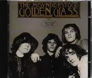 The Misunderstood - Golden Glass