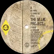 12'' - The MLK Project - I Have A Dream