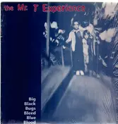 Mr. T Experience - Big Black Bugs Bleed Blue Blood