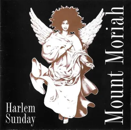 The Mt. Moriah Choir - Harlem Sunday