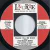 7inch Vinyl Single - The Muzzy Band - Please Tell Me When / I Gave You My Love