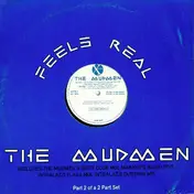 The Mudmen - Feels Real