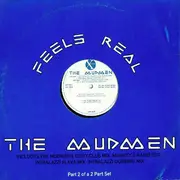 12inch Vinyl Single - The Mudmen - Feels Real - Part 2