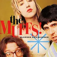 The Muffs - Blonder and Blonder