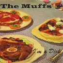 7inch Vinyl Single - The Muffs - I'm A Dick
