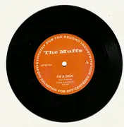 7inch Vinyl Single - The Muffs - I'm A Dick
