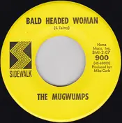 The Mugwumps - Bald Headed Woman / Jug Band Music