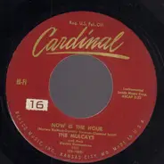 The Mulcays - Now Is The Hour / Wabash Blues