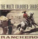 LP - The Multicoloured Shades - Ranchero!