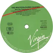 12inch Vinyl Single - The Multicoloured Shades - Teen Sex Transfusion