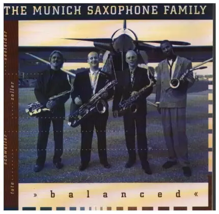 The Munich Saxophone Family - Balanced