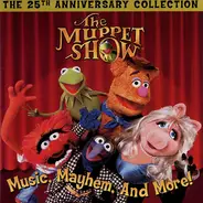 The Muppets - The Muppet Show: Music, Mayhem, And More (The 25th Anniversary Collection)
