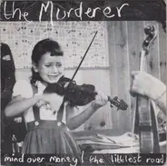 The Murderer - Mind Over Money