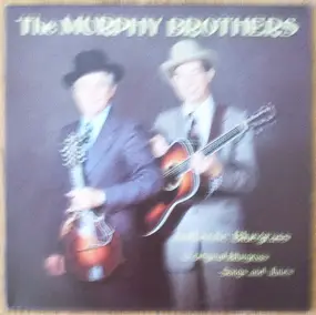 The Murphy Brothers - Authentic Bluegrass