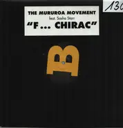 The Mururoa Movement Feat. Sasha Starr - F... Chirac