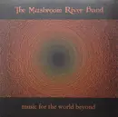 LP - The Mushroom River Band - Music For The World Beyond - Purple vinyl