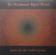 LP - The Mushroom River Band - Music For The World Beyond - Purple vinyl