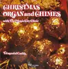 LP - The Music City Choir , Boots Randolph And Bill Pursell - Christmas Organ And Chimes